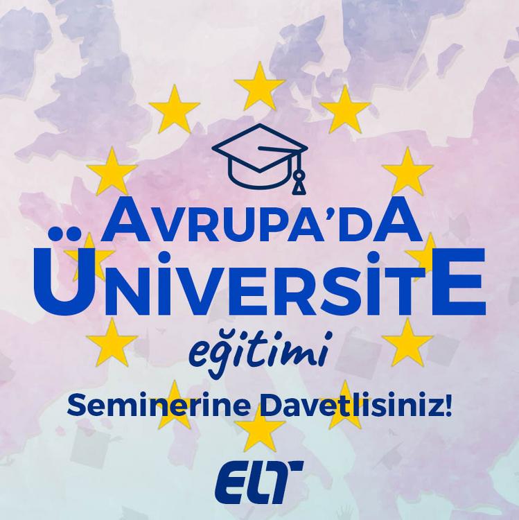Avrupa’da Üniversite Eğitimi Semineri