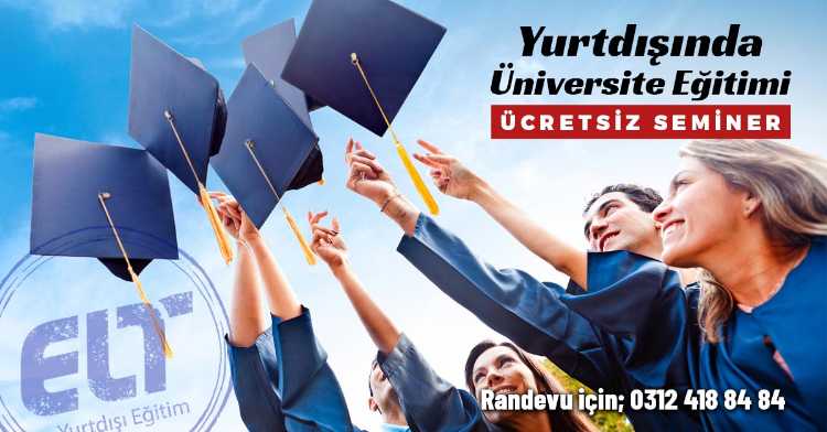 Yurtdışında Üniversite Eğitimi Semineri – Ankara