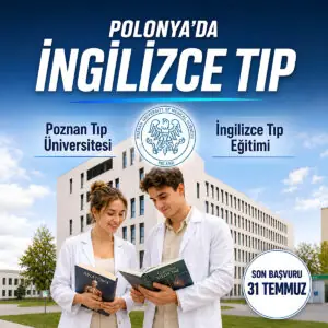 Poznan Tıp Üniversitesi İngilizce Tıp Başvurusu 2026