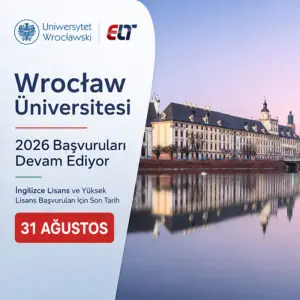 Wroclaw Üniversitesi 2026 Başvurularında Son Günler: Son Tarih 31 Ağustos