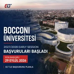 Bocconi Üniversitesi 2027/2028 Early Session Başvurularında Son Hafta