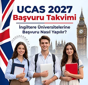 İngiltere Üniversiteleri Başvuru Tarihleri 2027: UCAS Takvimi